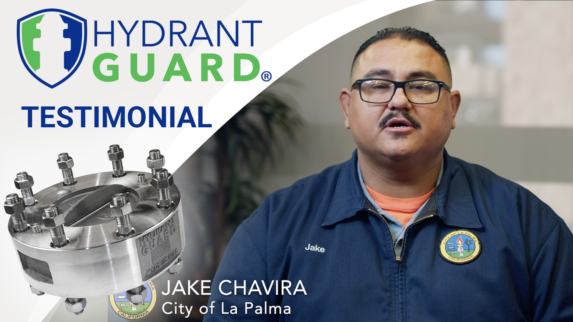 Hydrant Guard testimonial - Jake Chavira, City of La Palma