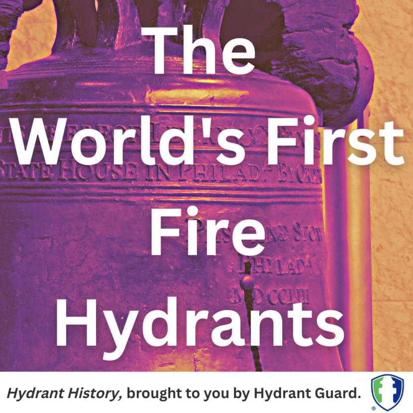 Hydrant History First Hydrants Why Hydrant Guard US