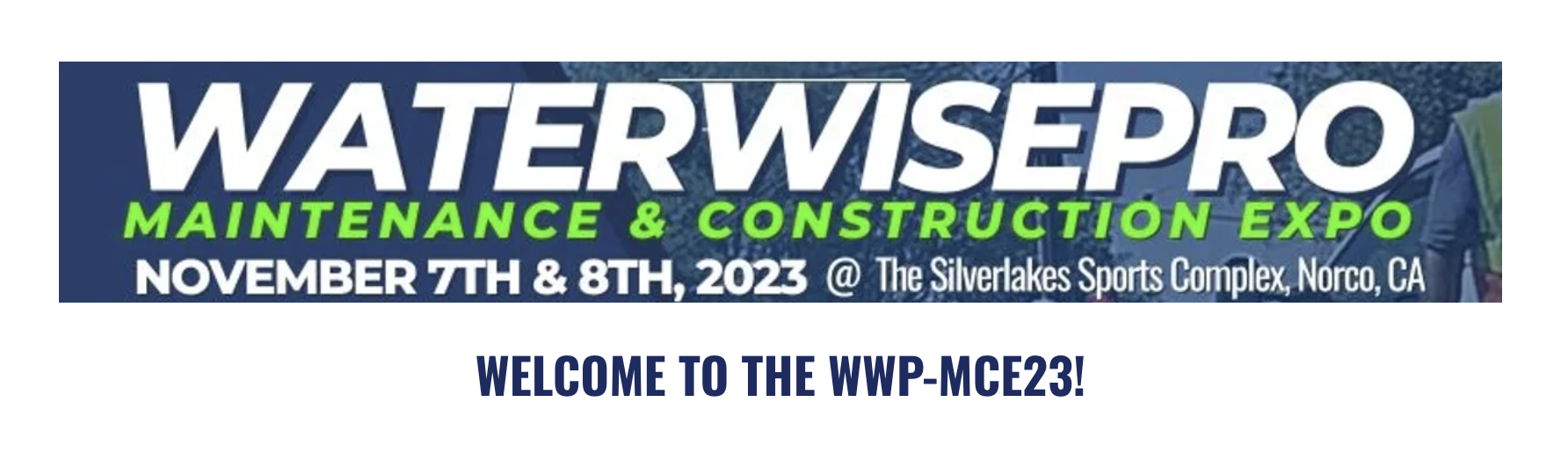 Conference banner for Water Wise Pro Maintenance and Construction Expo 2023